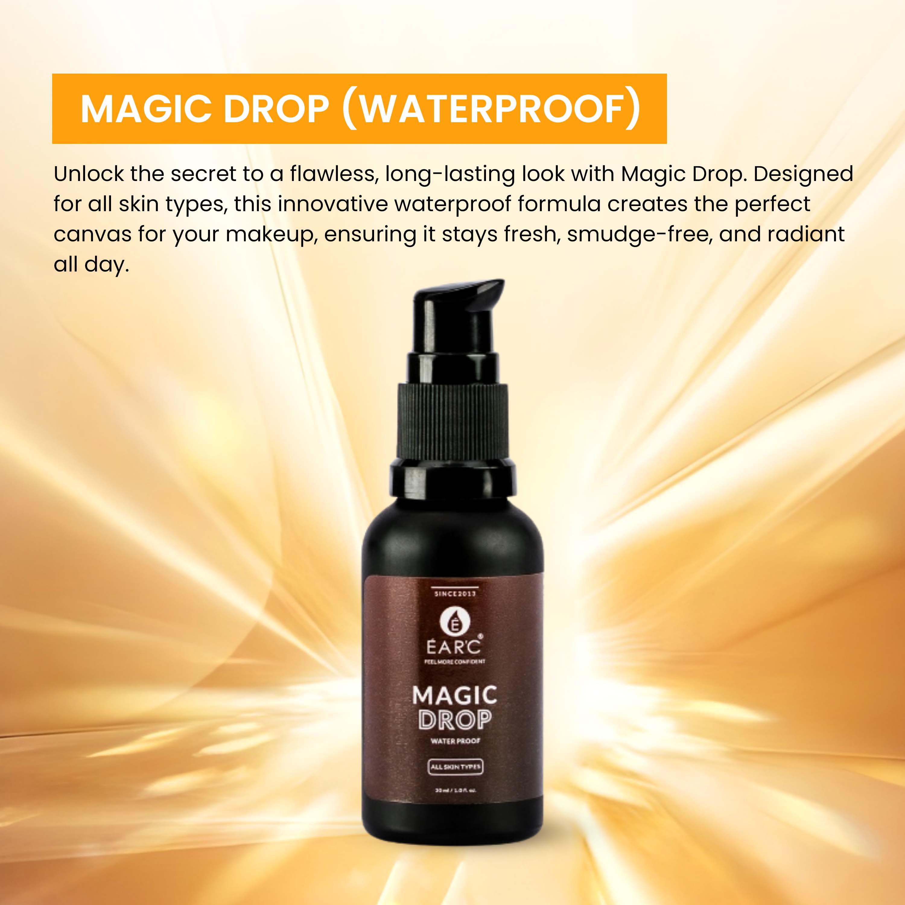 MEGIC DROP WATER PROOF